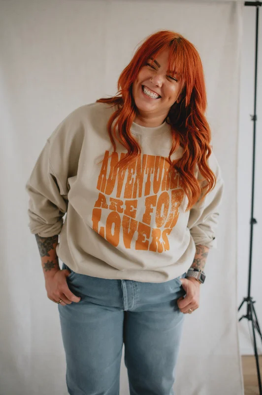 The Adventures Are For Lovers Sweatshirt - PLUS